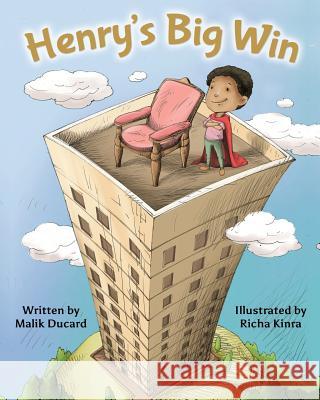 Henry's Big Win Malik Ducard 9780996148801 Fifth Floor Press