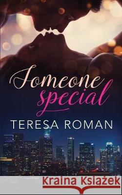 Someone Special Teresa Roman 9780996154550 Esther Gayoba