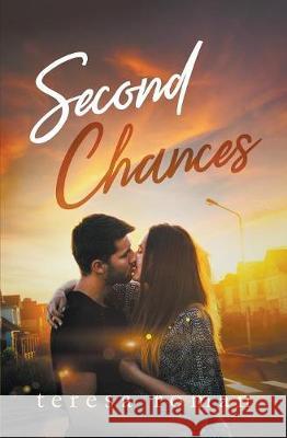 Second Chances Teresa Roman 9780996154567 Esther Gayoba