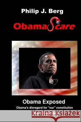 ObamaScare Shecktor, Andrew M. 9780996157421