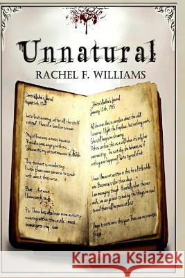 Unnatural Rachel Williams 9780996161558 Rachel Williams