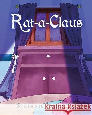 Rat-a-Claus Jolicoeur, Stefanie L. 9780996212151