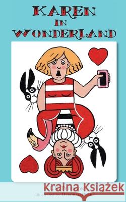 Karen in Wonderland L. K. Peterson Deborah Berk 9780996236690