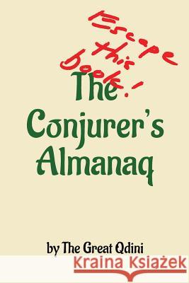 The Conjurer's Almanaq: Escape this Book Leban, Roy 9780996256810 Almanaq