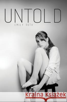 Untold Emily Roth 9780996261500