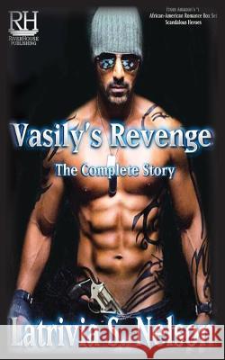 Vasily's Revenge Latrivia S. Nelson 9780996272506 Nelson & Nelson Press, LLC