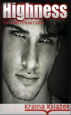 Highness Latrivia S Nelson   9780996272513 Nelson & Nelson Press, LLC