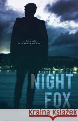 Night Fox Tia Giacalone 9780996277440