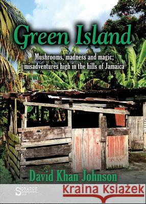 Green Island David Khan Johnson 9780996281904