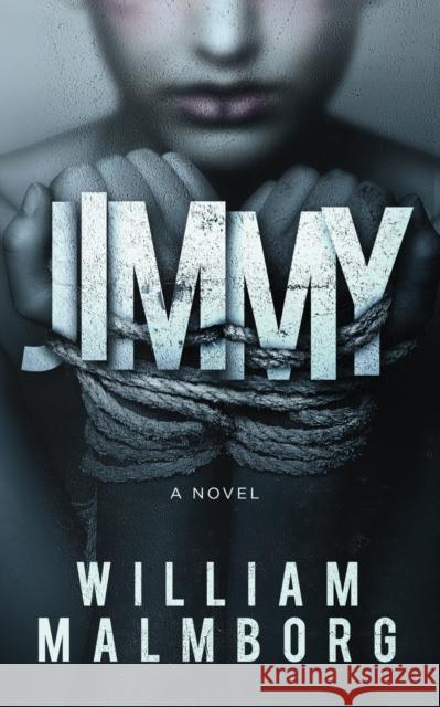 Jimmy William Malmborg 9780996283175