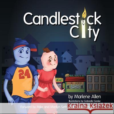 Candlestick City Marlene Allen Gabrielle Geske Mike and Marilyn Seth 9780996310307