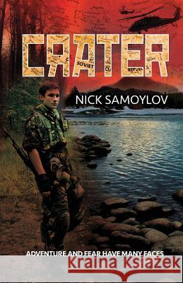 Crater Nick Samoylov Lyman Don Sterling Bill 9780996327343 Creative Services Press