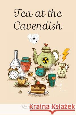 Tea at the Cavendish Dr Ronald Dovaston Edge Dr Christopher James Edge 9780996337939 Edge Family Publishing