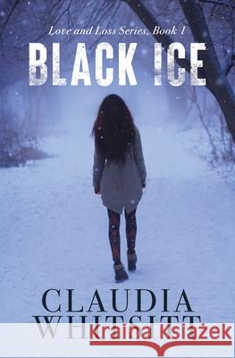 Black Ice Claudia Whitsitt 9780996343695 Claudia Whitsitt