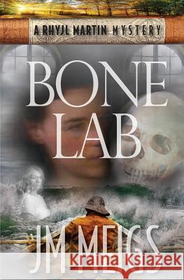 Bone Lab Jm Meigs Karrie Ross 9780996354417