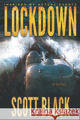 Lockdown Scott Black 9780996356909