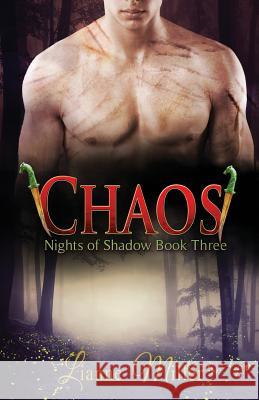 Chaos - Nights of Shadow Lianne Miller 9780996376853 Lianne Miller