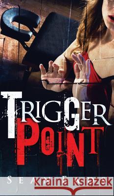 Trigger Point Sean Eads 9780996403948