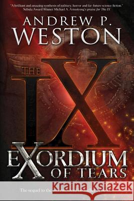 Exordium of Tears Andrew P. Weston 9780996428996