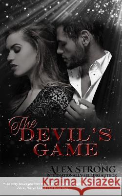 The Devil's Game Alex Strong 9780996470964 Red Dahlia Publishing