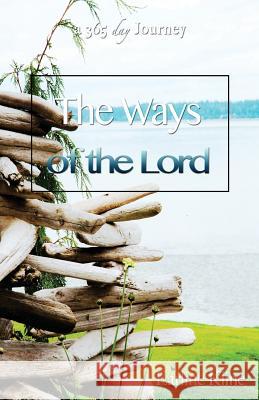 The Ways of the Lord Earline Kline 9780996497589