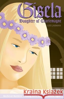 Gisela's Story Lois Amsel Jarman Matthew Heuston 9780996516402