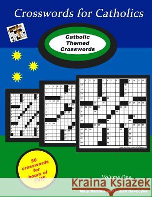 Crosswords for Catholics Mary Bartlett 9780996534734 Gabriel Publications