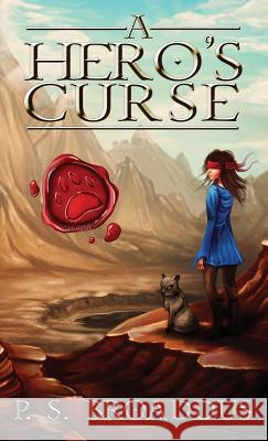 A Hero's Curse Parker S. Broaddus 9780996544610 Rogue Bard Books