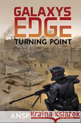 Turning Point Jason Anspach Nick Cole  9780996555951 Galaxy's Edge