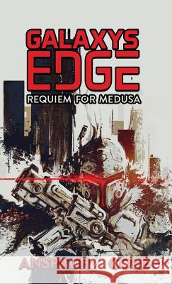 Requiem for Medusa Jason Anspach Nick Cole  9780996555982 Galaxy's Edge