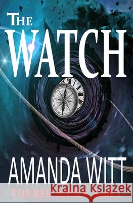 The Watch Amanda Witt 9780996576109