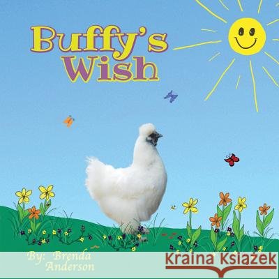 Buffy's Wish Brenda Anderson 9780996576659 Little Lost Creations
