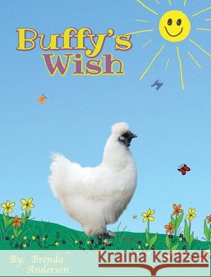 Buffy's Wish Brenda Anderson 9780996576666 Little Lost Creations