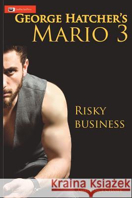 Mario 3: Risky Business George Hatcher 9780996592789 Casahatcherpress