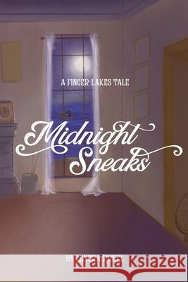 Midnight Sneaks Lenora Riegel 9780996649827