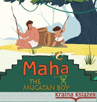 Maha The Mucatan Boy Dickranian, Varant 9780996658836 Magic Novels
