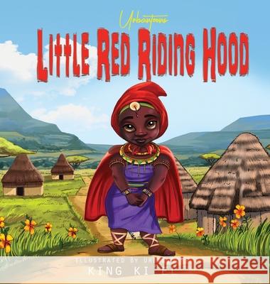 Urbantoons Little Red Riding Hood King Ki'el 9780996669016 Urbantoons Inc