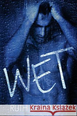 Wet Ruth Clampett 9780996685719 Clampett Studio Collections