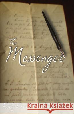 The Messenger Lacey Deaver Rudy Cain 9780996700344