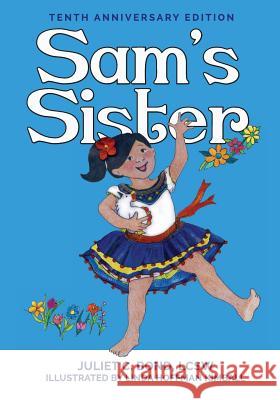 Sam's Sister Juliet C. Bon Linda Hoffman Kimball 9780996720786 Marcinson Press