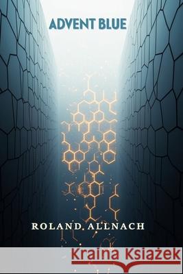 Advent Blue Roland Allnach 9780996785464 Tabalt Press