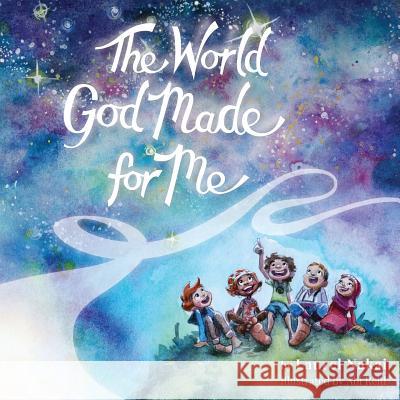 The World God Made For Me Nakai, Laurel 9780996787215