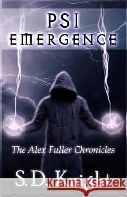 Psi Emergence S. D. Knight 9780996811903 Knight Owl Publishing Company