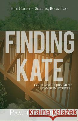 Finding Kate Pamela Humphrey 9780996877077 Phrey Press