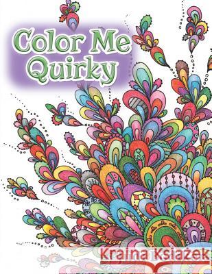 Color Me Quirky Judi Bodiker 9780996882804