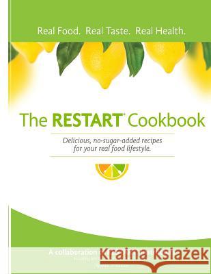 The Restart(r) Cookbook Jeni Hal Kariman Pierc 9780996889407 Jeni Hall Ntp, LLC