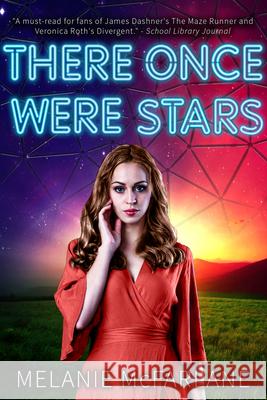 There Once Were Stars Melanie McFarlane 9780996890403