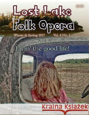 Lost Lake Folk Opera V4 N1 Shipwreckt Books Tom Driscoll 9780996890953