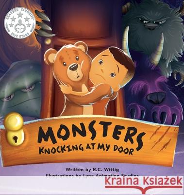 Monsters Knocking at My Door: The Mighty Adventures Series: Book 2 R. C. Wittig Lynx Animation Studios 9780996895026 Mighty Adventures