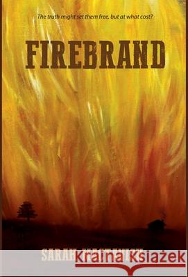 Firebrand Sarah Mactavish   9780996938303 Dove Hollow Books